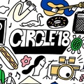 CIRCLE '18 2018年5月12日(土) - 5月13日(日)福岡・海の中道海浜公園野外劇場